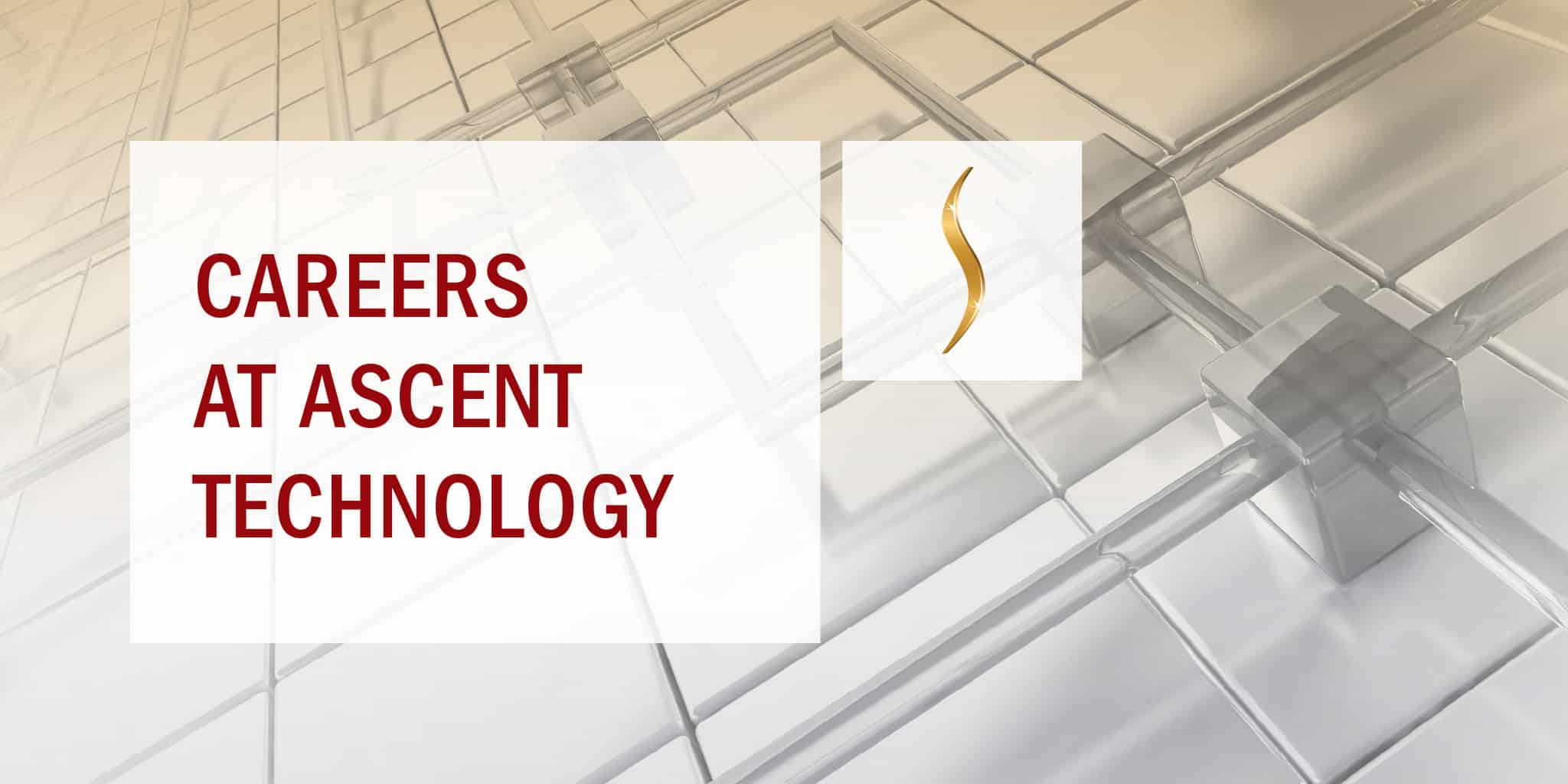 Careers at Ascent Technology
